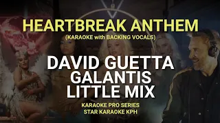 David Guetta, Galantis and Little Mix - Heartbreak Anthem ( KARAOKE with BACKING VOCALS )
