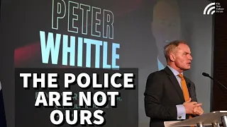 The Police Are No Longer On Our Side  (New Culture Forum Conference 2024 - Peter Whittle)