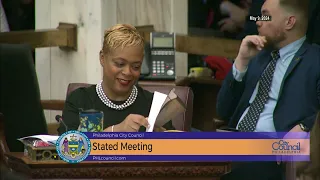 Stated Meeting of Philadelphia City Council May 9, 2024