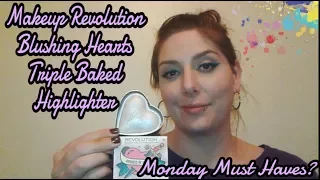 Makeup Revolution Blushing Hearts Triple Baked Highlighter: Monday Must Haves?