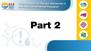PEMSEA 27 Nov Part 2: A Symposium on Recent Advances in Marine Environmental Research