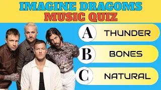 IMAGINE DRAGONS MUSIC QUIZ | GUESS THE SONG | EASY