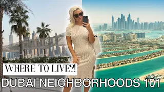 Best Neighborhoods to Live in Dubai | Moving to Dubai 2023