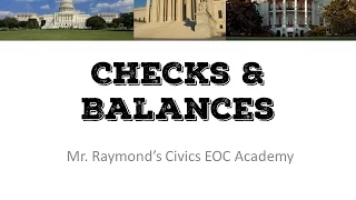 Checks and Balances - 3.1 Continued - Civics EOC Exam & Government Classes