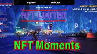 Bigtime Believers | crazy  NFT  moments