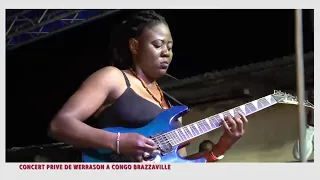 WERRASON🔥SARAH SOLO A SALI SUKA NA DÉMONSTRATION   A BETI BO KOKO YA ROGA ROGA🎸BRAZZAVILLE TOMBÉ