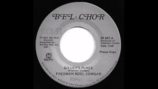 Freeman Noel Cowgar - Gilley's Place