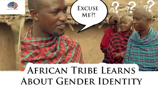 African Tribe Learns About American Gender Identity | America's Mind