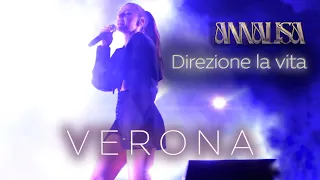 Annalisa - Direzione la vita LIVE | Concerto speciale (VERONA - Teatro Romano)