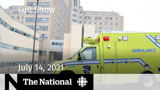 CBC News: The National | Health care strain, Vaccine passports, Ocean plastics