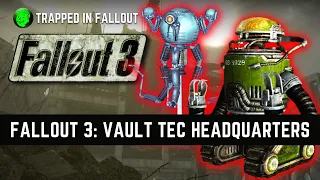 How To Explore Vault Tec Headquarters In Fallout 3