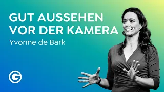 Körpersprache-Tricks vor der Kamera: So verkaufst du dich richtig // Yvonne de Bark