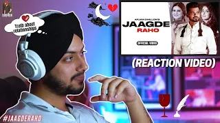 Reaction on JAAGDE RAHO (Full Video) Arjan Dhillon | Desi Crew