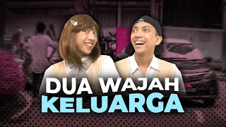 [DRAMA] DUA WAJAH KELUARGA