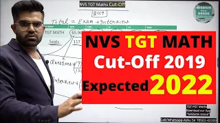 NVS TGT Maths Cut off 2019 & Expected Cut Off 2022