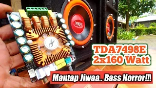 Review & Test TDA7498E 2x160W Ft Subwoofer Legacy 10 Inch | Bass Mantap Horeg