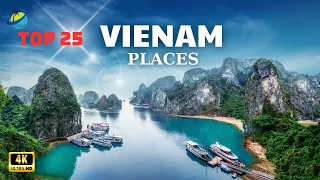 top 25 best places to visit in vietnam | vietnam travel guide | 25 travel tips vietnam