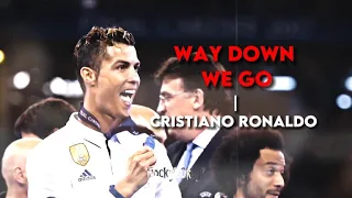 Cristiano Ronaldo [Edit] - (Way Down We Go)