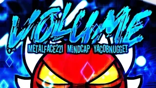 [Geometry Dash] "Volume" by Metalface221 / Extreme Demon (On Stream)