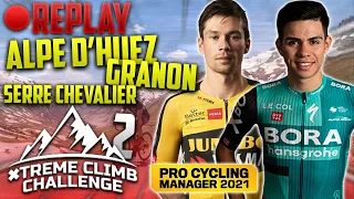 ALPE D'HUEZ / GRANON / SERRE CHEVALIER, L'ENFER #2 Tour Extrême multi - Pro Cycling Manager 2021