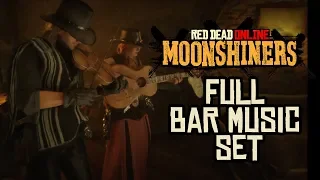 Red Dead Online: Moonshiners Bar Music - Full Set