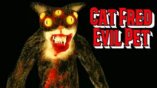 Cat Fred Evil Pet Full Gameplay