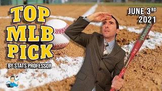 Top MLB Pick June 3: Red Sox or Astros? (BY STATS PROFESSOR!!!)