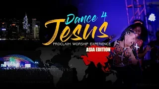 Proclaim Music - Dance For Jesus - Asia Tour