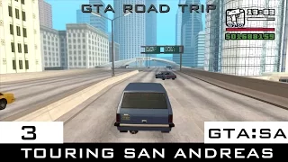 The GTA:San Andreas Tourist: Touring San Andreas