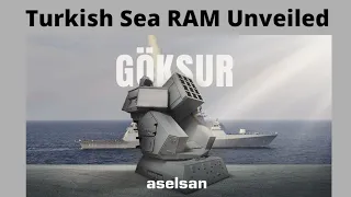 Göksur, Turkish Rival to US Sea-RAM System, Unveiled For First Time