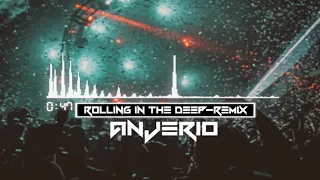 Adele - Rolling in the Deep (Anjerio Remix) | Slap House | Brazillian Bass Music