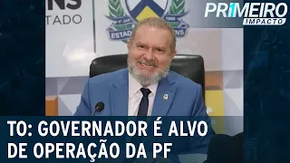 Governador do Tocantins é alvo de operação e STJ pede afastamento | Primeiro Impacto (20/10/21)