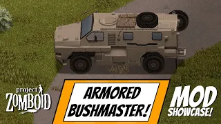 Armored '97 ADI Bushmaster Military Truck Mod Showcase for Project Zomboid