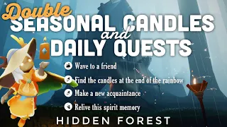 DOUBLE Seasonal Candles + Daily Quest in Hidden forest | sky Cotl | Noob Mode