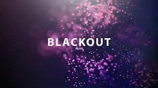 Jilax - Blackout (Original Mix)