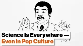 Neil deGrasse Tyson: How to Teach Science? Leverage the Power of Pop Culture | Big Think