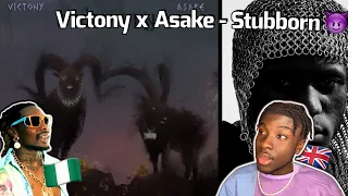 VICTONY & ASAKE are STUBBORN 😭🔥🇳🇬| REACTION VIDEO | UK🇬🇧