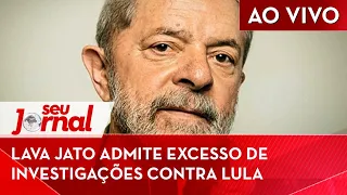 🔴  Procuradores da Lava Jato admitem excesso de investigações contra Lula SJ 10/08