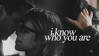 I know who you are || Oliver/Felicity