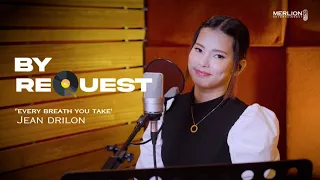 JEAN DRILON - Every Breath You Take Song Cover