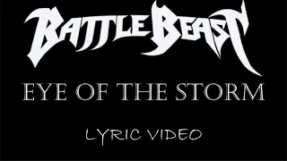 Battle Beast - Eye Of The Storm - 2021 - Lyric Video