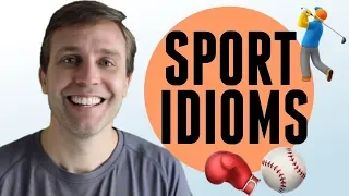 Useful Sport Idioms to Improve Your English