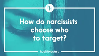 How Do Narcissists Choose Who To Target? Dr Ramani Explains