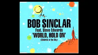 Bob Sinclar - World, Hold On (DIY Acapella)