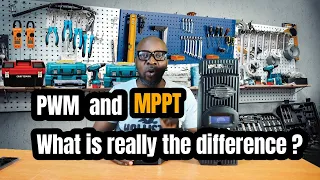 PWM and MPPT Charge controller what is really  the difference?