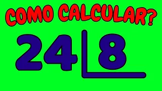 COMO CALCULAR 24 DIVIDIDO POR 8?| Dividir 24 por 8