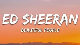 Ed Sheeran, Khalid - Beautiful People (Lyrics)