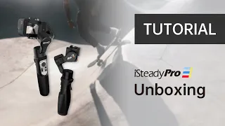 Hohem | iSteady Pro3 | Unboxing & Tutorial