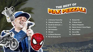 The Best of Max Pezzali - Il Meglio di Max Pezzali