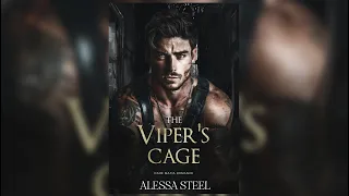 The Viper's Cage by Alexa Steel - FULL MAFIA ROMANCE AUDIOBOOK